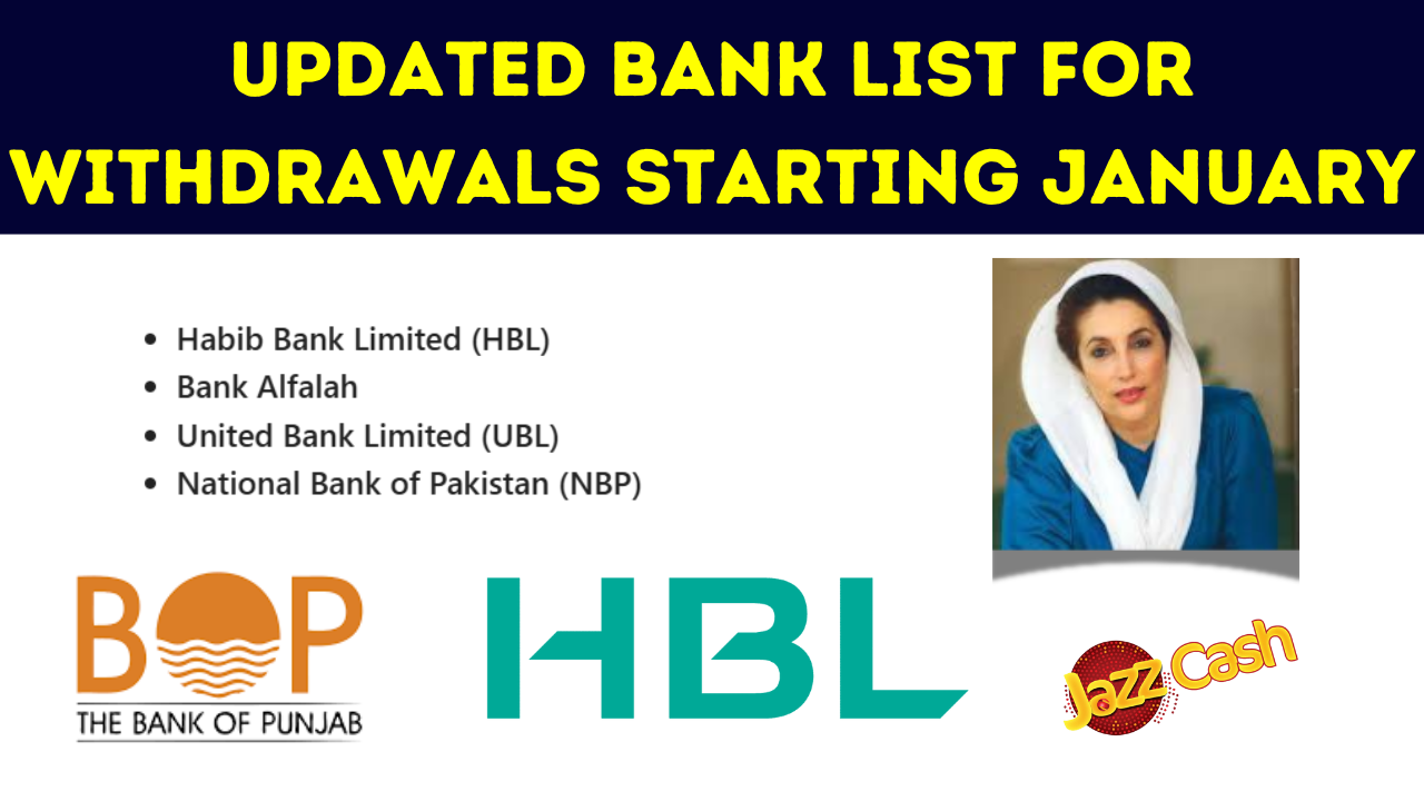 Updated Bank List for Withdrawals Starting January