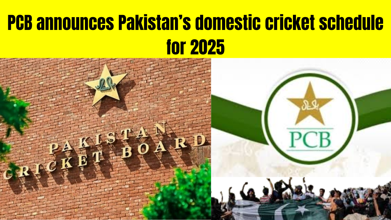 PCB Announces Pakistan’s Domestic Cricket Schedule for 2025 1